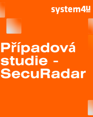 Případová studie SecuRadar System4u